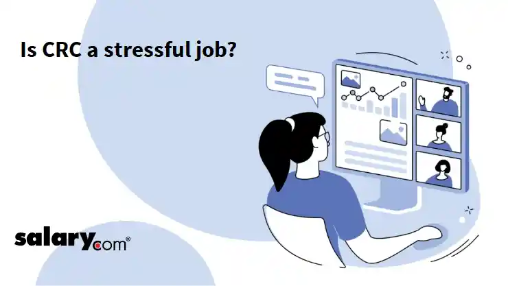 Is CRC a stressful job?