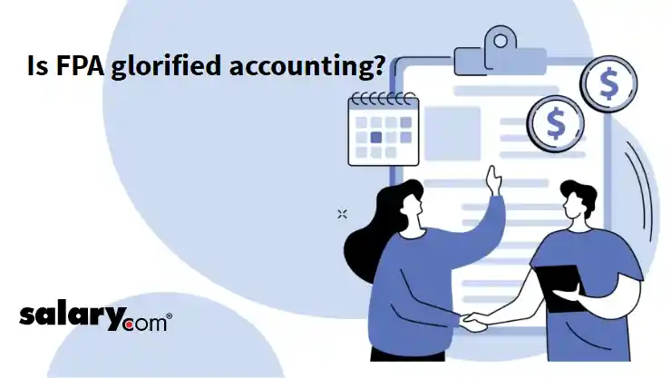 Is FP&A glorified accounting?