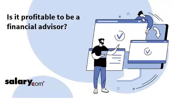 Is it profitable to be a financial advisor?