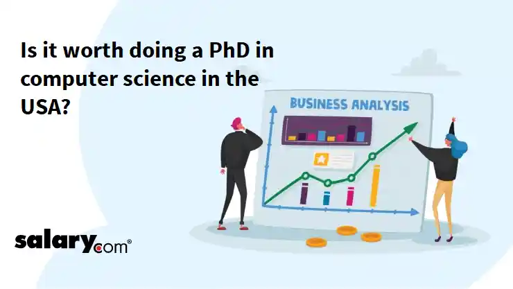 Is it worth doing a PhD in computer science in the USA?