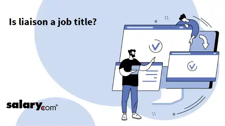 Is liaison a job title?