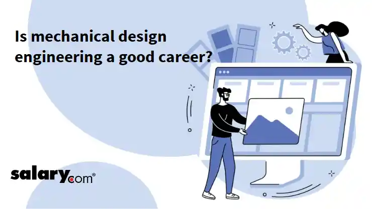 Is mechanical design engineering a good career?