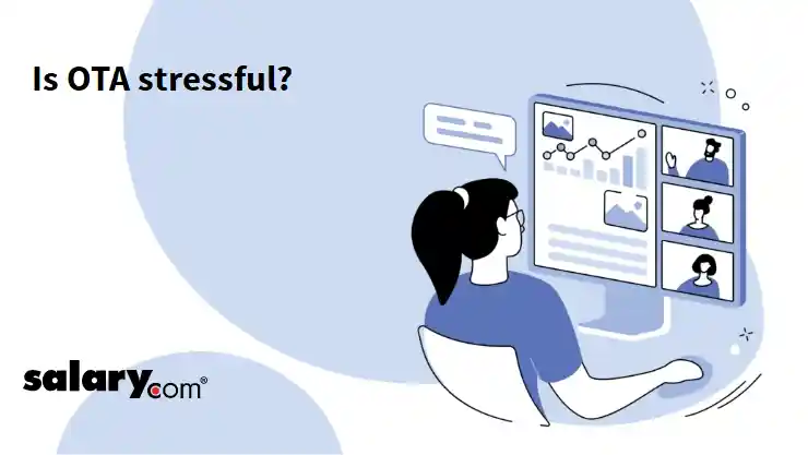 Is OTA stressful?