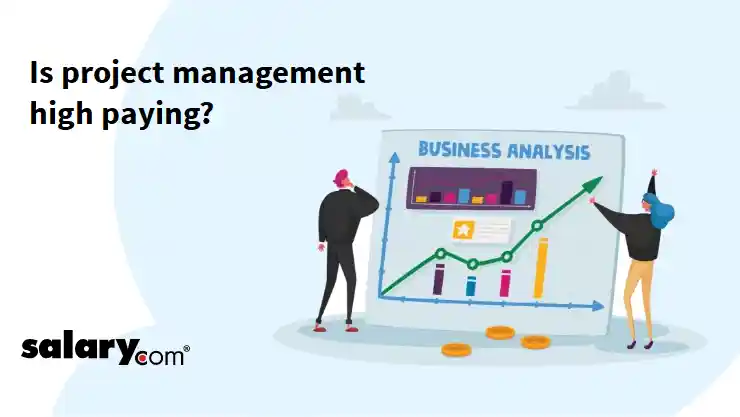Is project management high paying?