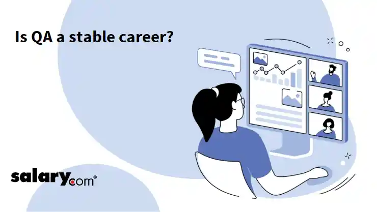 Is QA a stable career?