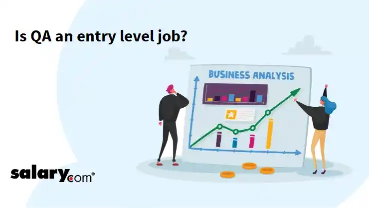 Is QA an entry level job?