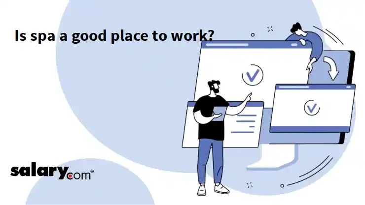 Is spa a good place to work?