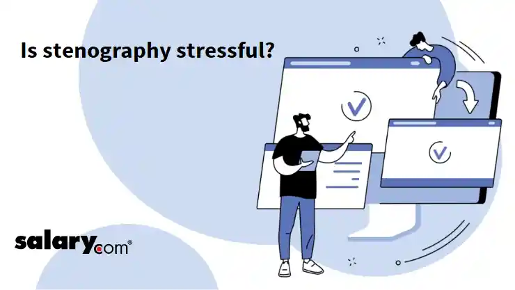 Is stenography stressful?