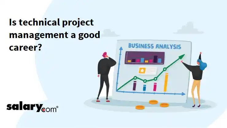 Is technical project management a good career?