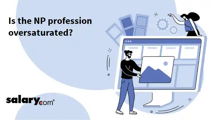 Is the NP profession oversaturated?