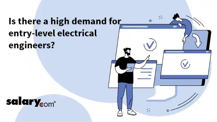 Is there a high demand for entry-level electrical engineers?