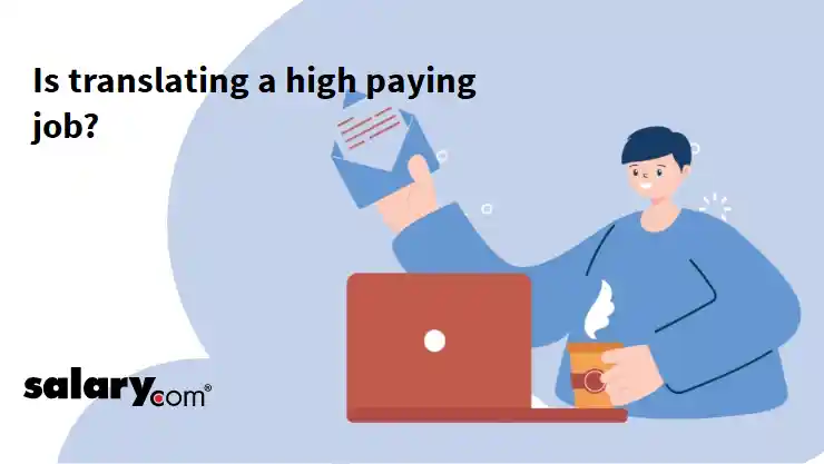 Is translating a high paying job?
