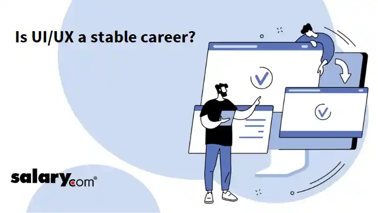 Is UI/UX a stable career?