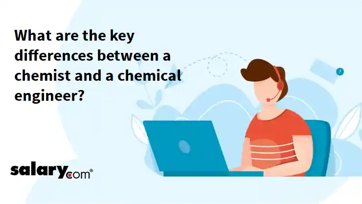 What are the key differences between a chemist and a chemical engineer?