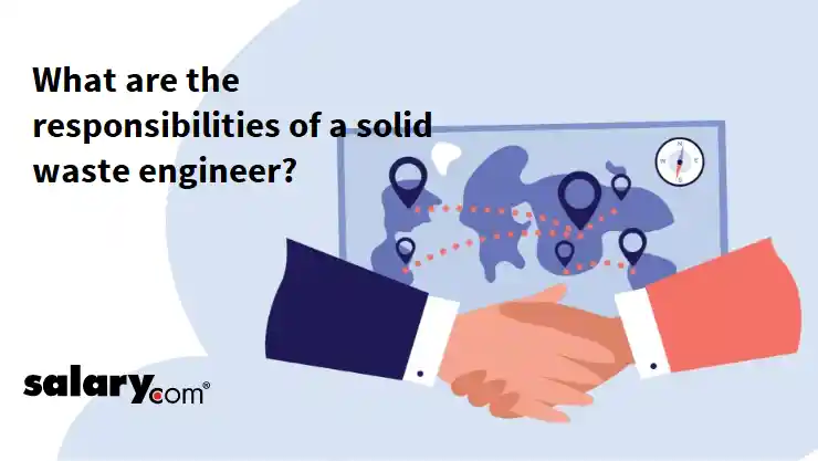 What are the responsibilities of a solid waste engineer?