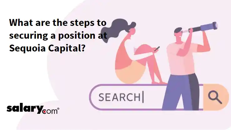 What are the steps to securing a position at Sequoia Capital?