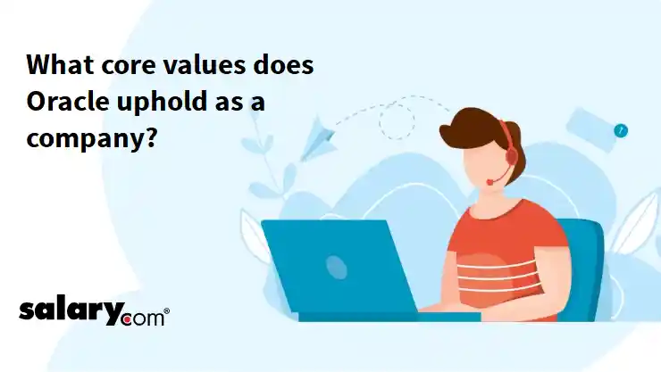 What core values does Oracle uphold as a company?