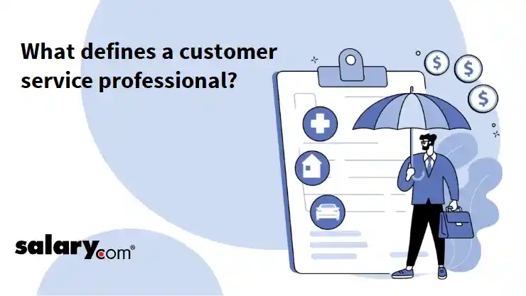 What defines a customer service professional?