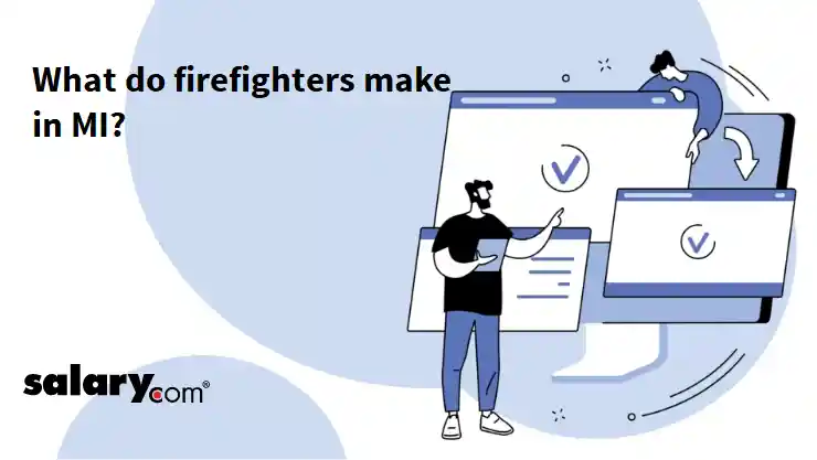 What do firefighters make in MI?