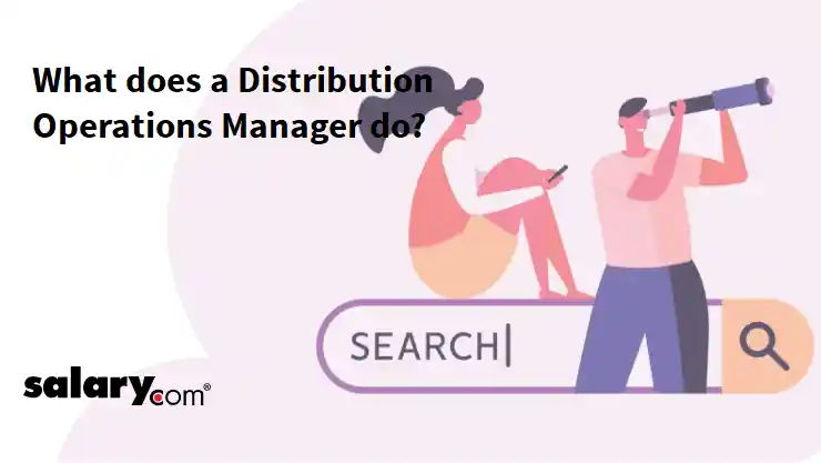 What does a Distribution Operations Manager do?