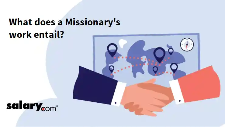 What does a Missionary's work entail?