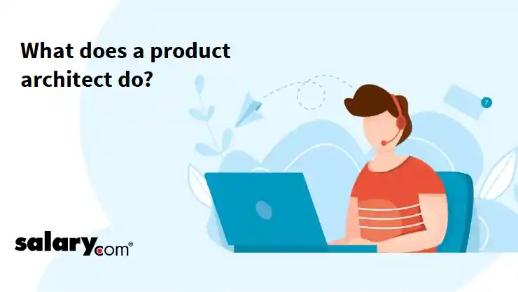 What does a product architect do?