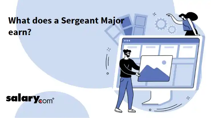 What does a Sergeant Major earn?