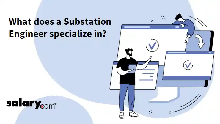 What does a Substation Engineer specialize in?