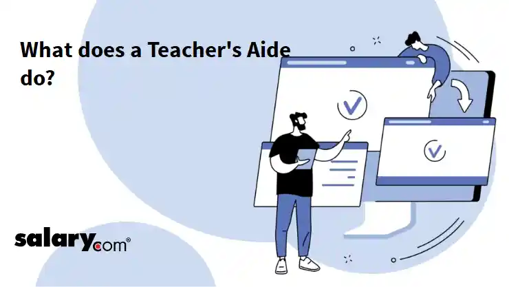 What does a Teacher's Aide do?