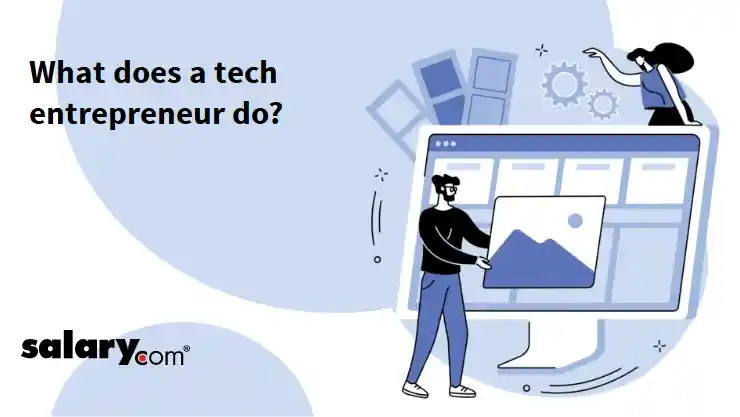 What does a tech entrepreneur do?