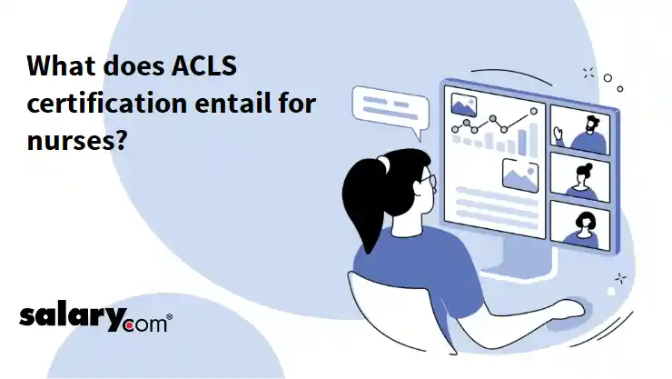 What does ACLS certification entail for nurses?