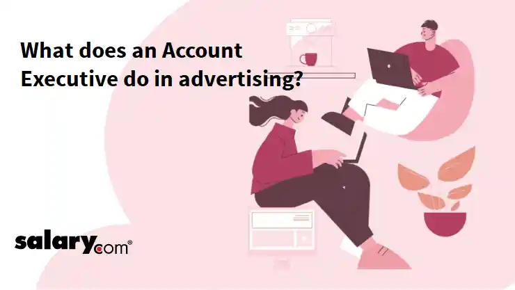 What does an Account Executive do in advertising?