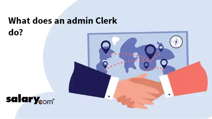 What does an admin Clerk do?