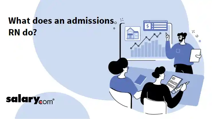 What does an admissions RN do?