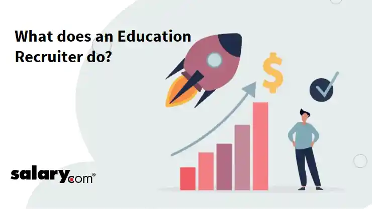 What does an Education Recruiter do?