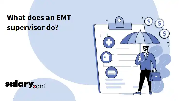 What does an EMT supervisor do?