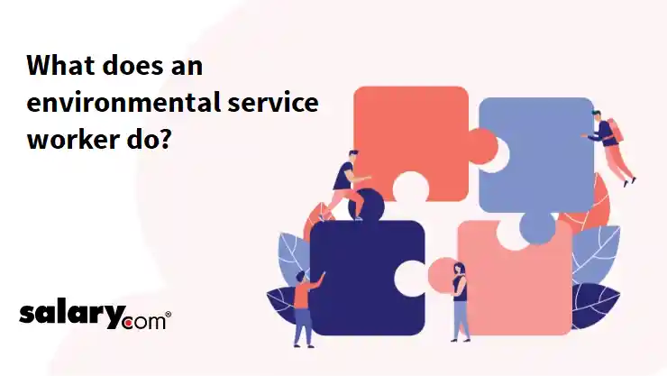 What does an environmental service worker do?