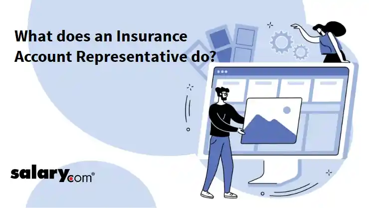 What does an Insurance Account Representative do?