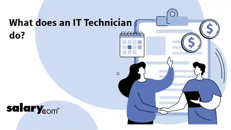 What does an IT Technician do?