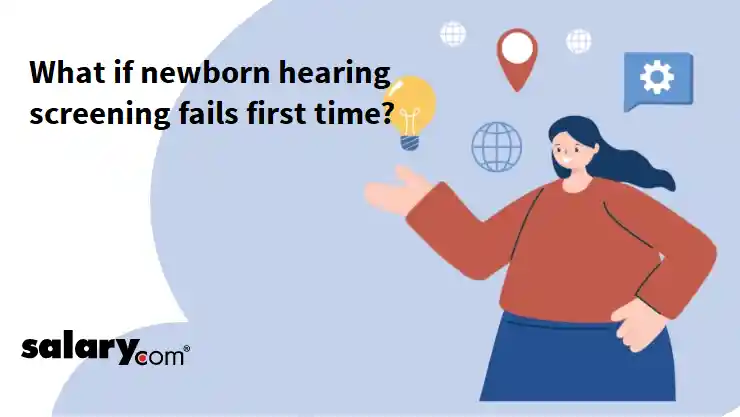 What if newborn hearing screening fails first time?