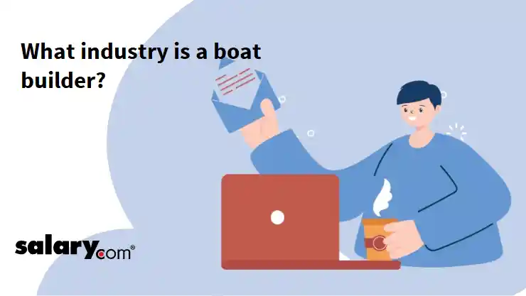 What industry is a boat builder?