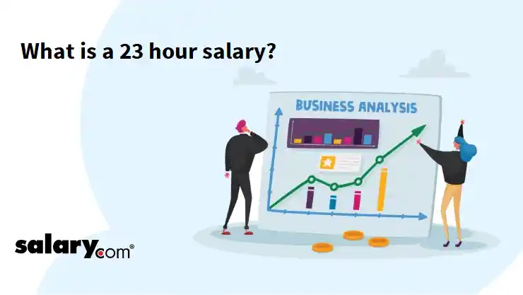 What is a 23 hour salary?