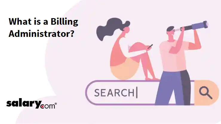 What is a Billing Administrator?