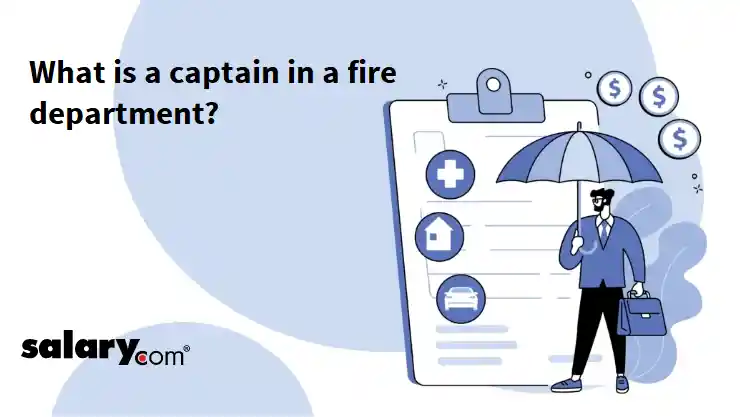 What is a captain in a fire department?