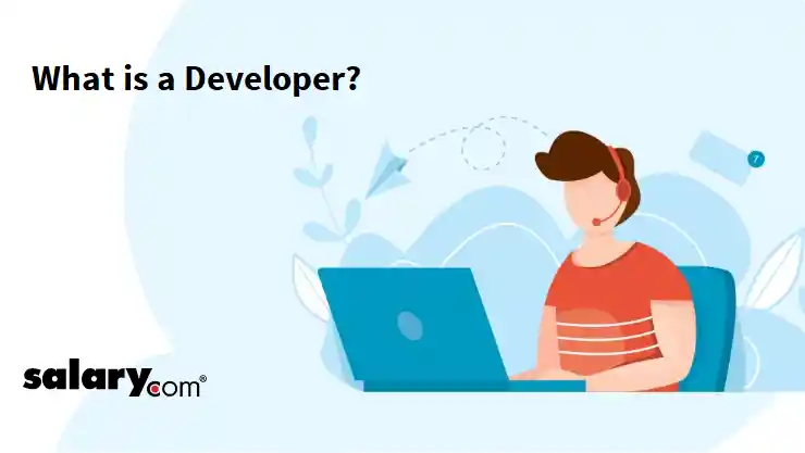 What is a Developer?