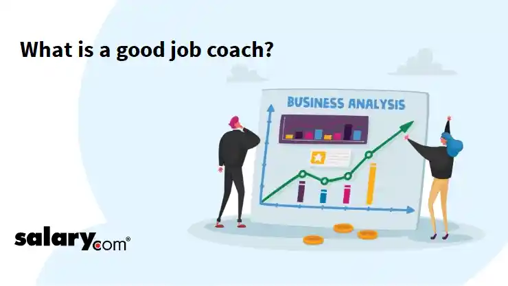 What is a good job coach?