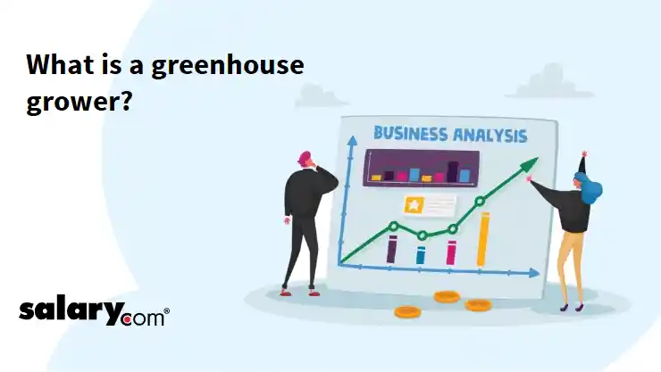 What is a greenhouse grower?