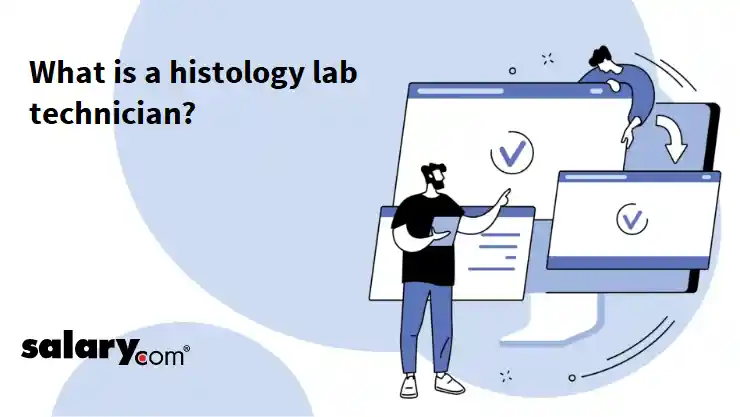 What is a histology lab technician?