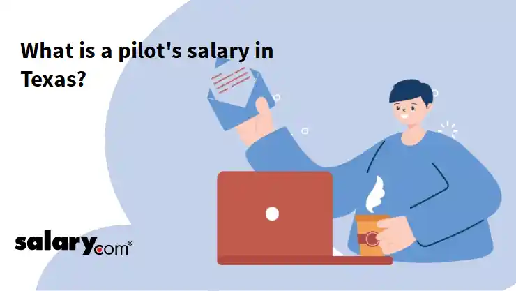 What is a pilot's salary in Texas?