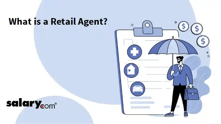 What is a Retail Agent?